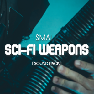 Small Sci-Fi Weapons